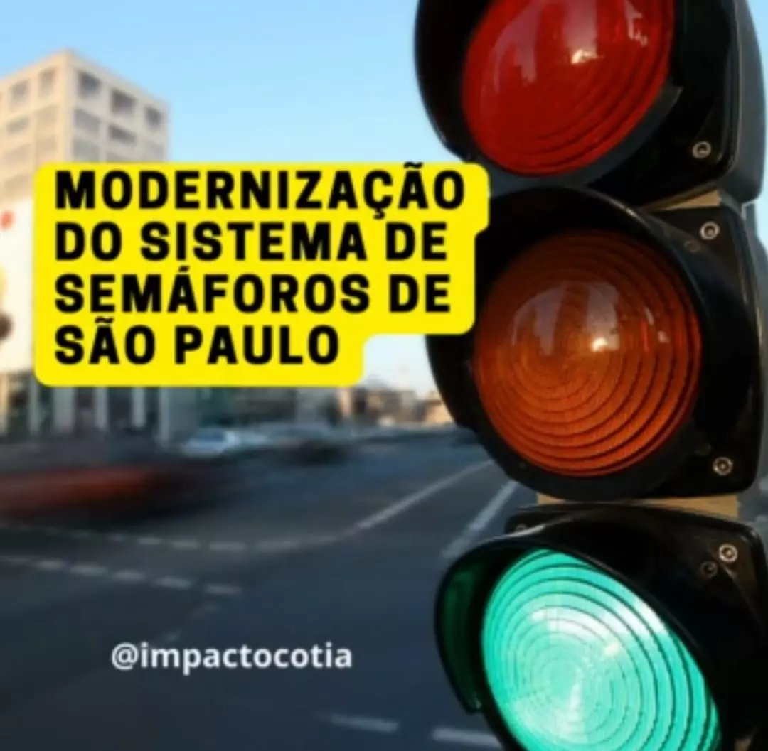 Modernização do sistema de semáforos de São Paulo.